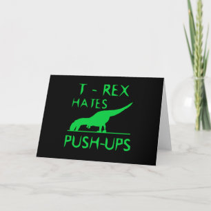 Tarjeta T REX HATES PUSHUPS Funny Dino Design
