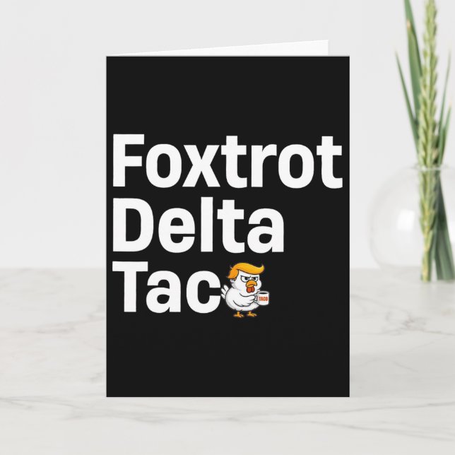 Tarjeta Taco7 Delta Foxtrot Divertido  (Anverso)