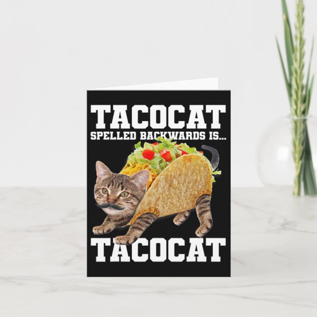 Tarjeta Taco Cat Speleado Hacia Atrás Es Tacocat Meme Sill (Anverso)