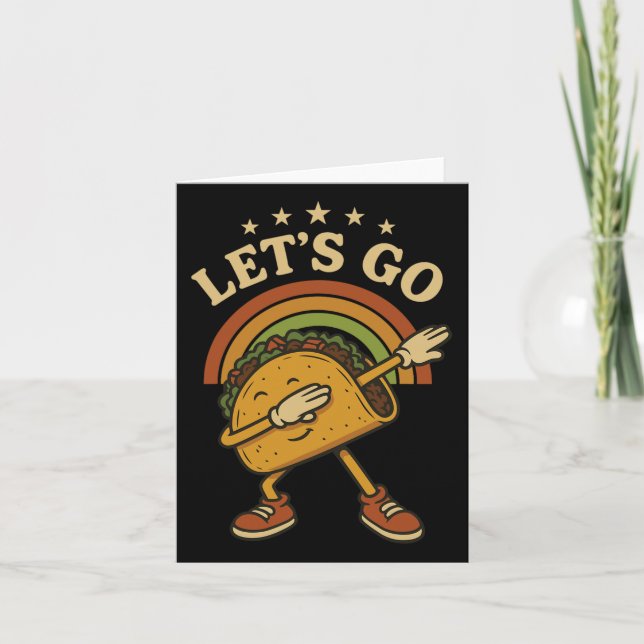 Tarjeta Taco de Dabbing gracioso Vamos Taco 4 (Anverso)