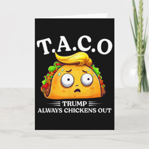 Tarjeta Taco Divertido Trump Siempre se Escaquea Camiseta