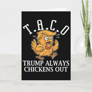Tarjeta Taco Divertido Trump Siempre se Rinde T.a.c.o 
