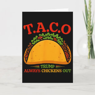Tarjeta Taco Divertido Trump Siempre se Rinde T.a.c.o 5