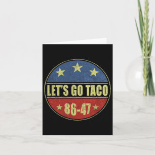 Tarjeta Taco es gracioso vamos a hacer hombres de camisas