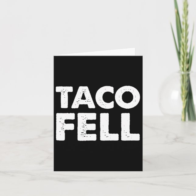 Tarjeta Taco Fell Vamos Taco Funny Tee 5 (Anverso)