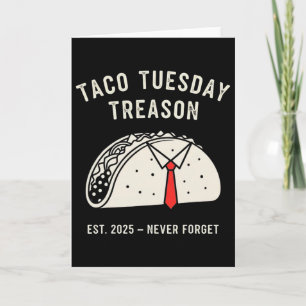Tarjeta Taco Martes Divertido Anti-trump Protesta Política