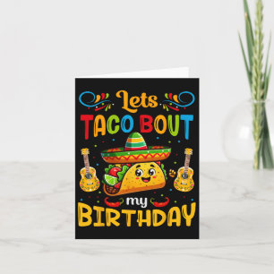 Tarjeta Taco por mi cumpleaños Taco Taco lo