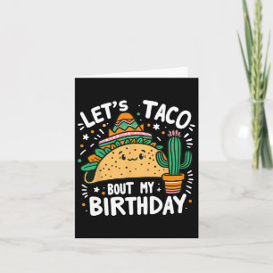 Tarjeta Taco por mi Fiesta mexicana de taco por cumpleaños