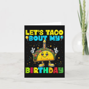 Tarjeta Taco sobre mi cumpleaños Fiesta mexicano gracioso