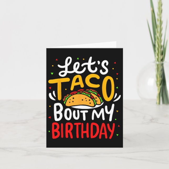 Tarjeta Taco sobre mi cumpleaños gracioso Cinco De Mayo Me (Anverso)