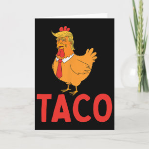 Tarjeta Taco, Taco Divertido, Trump Siempre se Rinde
