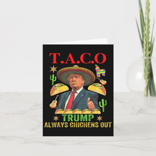 Tarjeta Taco Trump divertido siempre hace que T.a.c.o 12 (Anverso)
