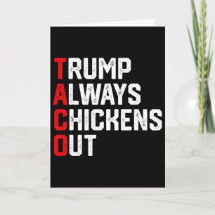 Tarjeta Taco Trump Divertido Siempre se Acobarda Taco Trum