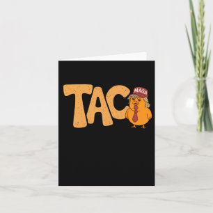 Tarjeta Taco Trump siempre expulsa a divertida chica de mo