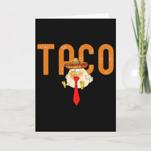 Tarjeta Taco Trump Siempre se Acobarda Divertido Tendy Pol