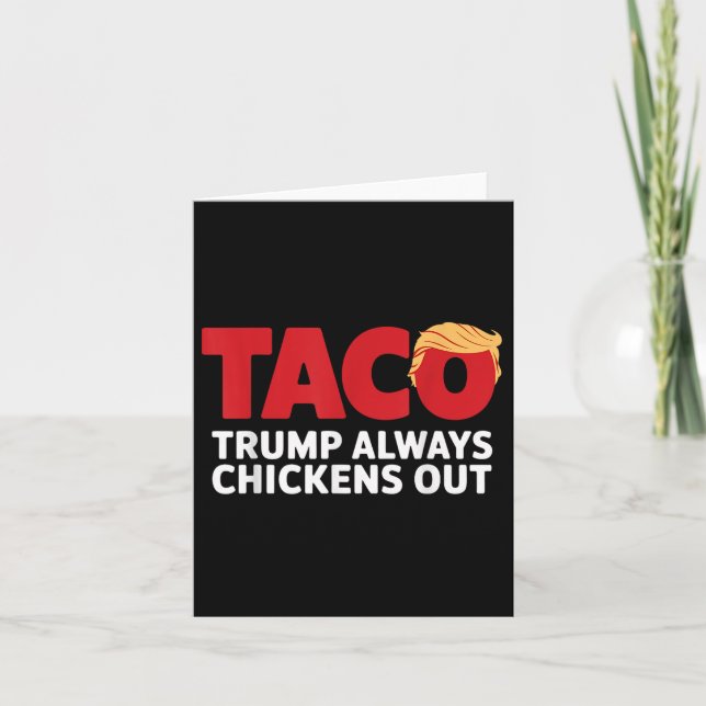 Tarjeta Taco Trump siempre se desvanece (Anverso)