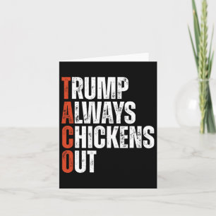 Tarjeta Taco Trump siempre se esfuerza por decir un gracio