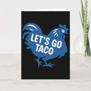 Tarjeta Taco Trump Vamos Taco Divertido 2025
