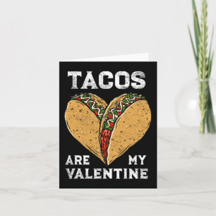 Tarjeta Tacos Son Mi San Valentín Amante De Tacos Corazón 