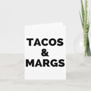Tarjeta Tacos Y Margs Funny Cinco De Mayo Tacos Y Marg