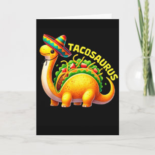 Tarjeta Tacosaurus taco dinosaur dino cinco de mayo mexica