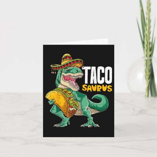 Tarjeta Tacosaurus Taco Dinosaur T Rex Funny Cinco De Mayo (Anverso)