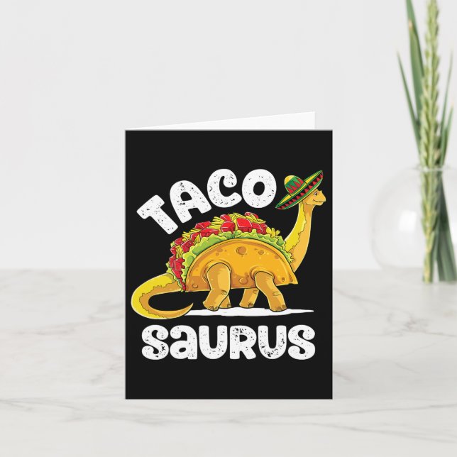 Tarjeta Tacosaurus Taco Dinosaur T Rex Funny Cinco De Mayo (Anverso)
