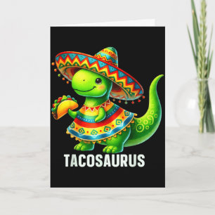 Tarjeta Tacosaurus taco dinosaurio dino cinco de mayo much