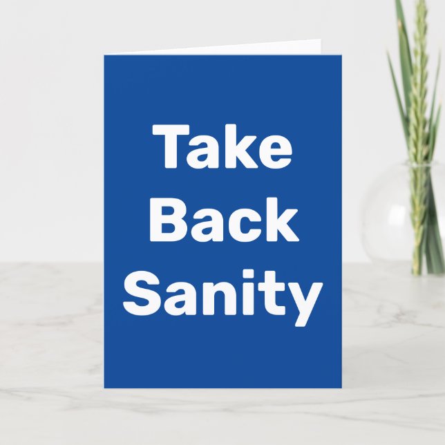 Tarjeta Take Back Sanity (Anverso)