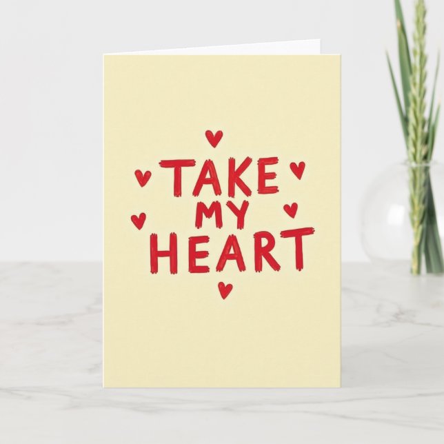 Tarjeta Take My Heart Simple Love Card (Anverso)