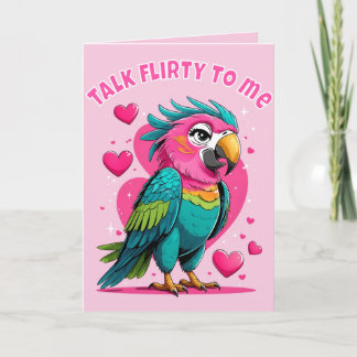 Tarjeta Talk Flirty To Me Card