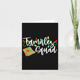 Tarjeta Tamales Squad Tamales Crew Fun Navidades