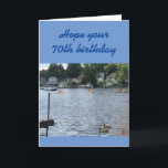 Tarjeta TAN HERMOSO COMO UN DÍA EN EL LAGO **70th**CUMPLEA<br><div class="desc">SI ES TIEMPO DE DECIR FELIZ CUMPLEAÑOS 70** A UN AMIGO O MIEMBRO DE LA FAMILIA Y PUEDEN AMAR EL LAGO O VIVIR EN EL LAGO... ESTA TARJETA ES SÓLO PARA ÉL O ELLA, SEGURO. Y SI DESEAS CAMBIAR EL VERSO POR SEGURO :) GRACIAS POR DETENER 1 DE MIS 8...</div>