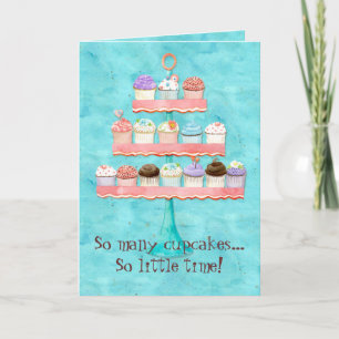 Tarjeta ¡Tantos pasteles, tan poco tiempo!  Arte de pastel