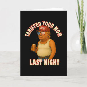 Tarjeta Tarifa a Tu Mamá Divertida Tarifa Papá Trump Meme