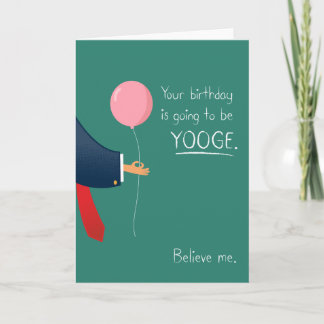 Tarjeta ¡Tarjeta de cumpleaños de YOOGE!