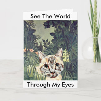 Tarjeta Tarjeta: "Vea el mundo a través de mis ojos," gato