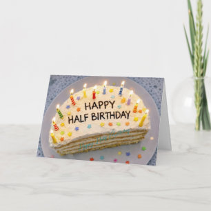 Tarjeta Tarta de medio cumpleaños feliz con velas