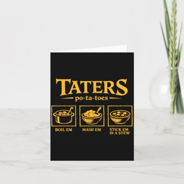 Tarjeta Taters -ta-toes T, Funny Tatoes Ta Toes  (Anverso)