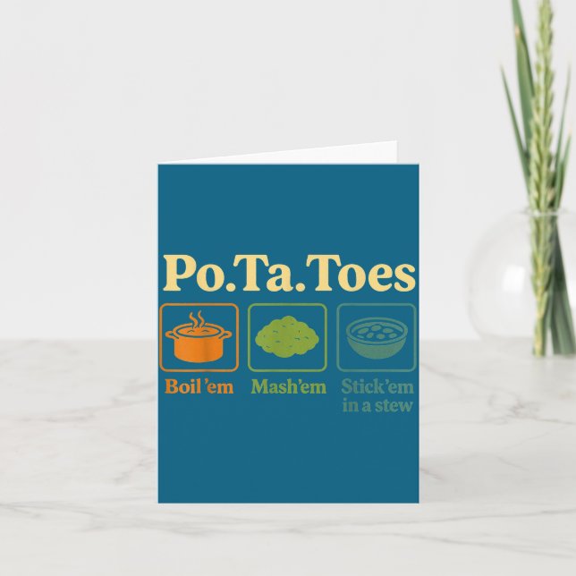 Tarjeta Taters -ta-toes Tato Boil Em Mash Em Stick Em In A (Anverso)