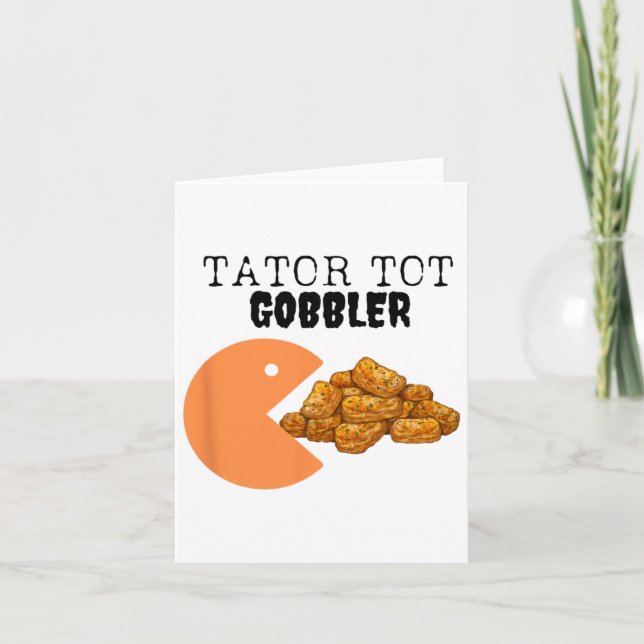 Tarjeta Tator Tot Gobbler Sarcástica Caída Goob de Acción  (Anverso)