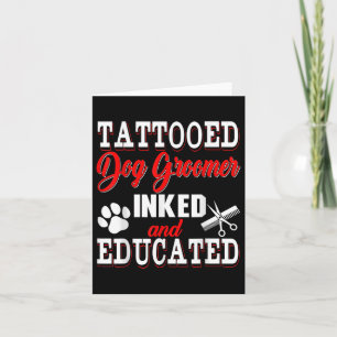 Tarjeta Tatuaje De Perro Tattooed Groomer De Tinta Y Ropa