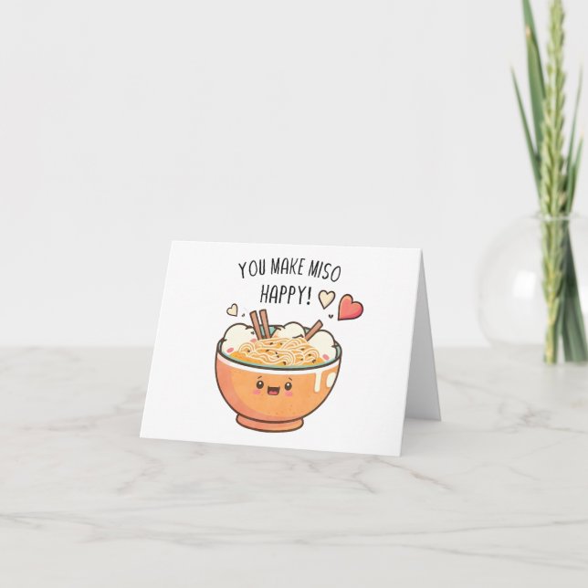 Tarjeta Tazón de Sopa Kawaii “You Make Miso Happy” (Anverso)