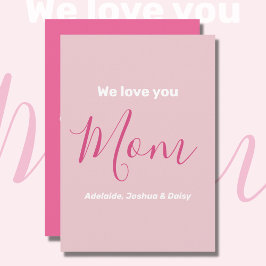 Tarjeta Te Ama Mamá Rosa Minimalista