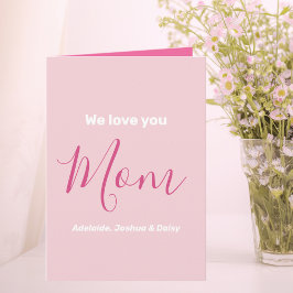 Tarjeta Te Ama Mamá Rosa Minimalista