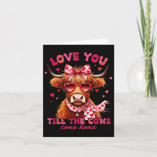 Tarjeta Te Amaré Hasta Que las Vacas Vuelvan a Casa 