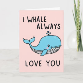 Tarjeta “Te amaré siempre ballena”