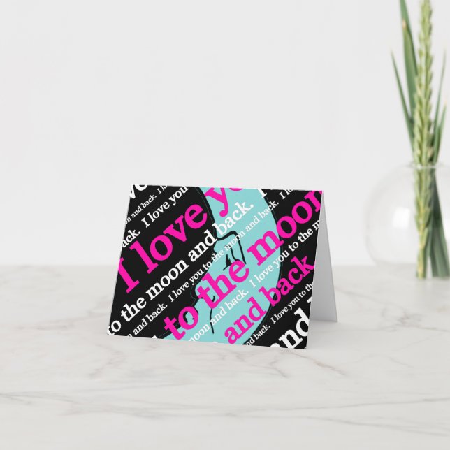 Tarjeta Te amo a la luna y a los regalos (Anverso)