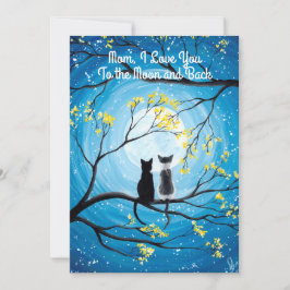 Tarjeta Te amo a la luna y al día de la madre del gato