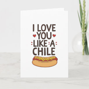 Tarjeta Te amo como un perro de chile